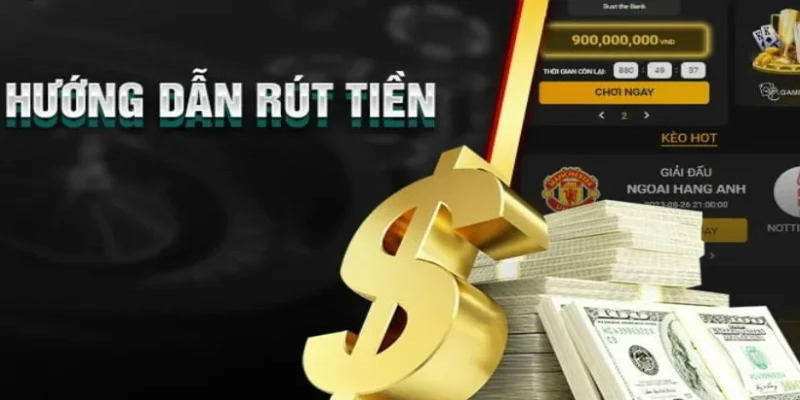 Giao dịch rút tiền nhận hỗ trợ tận tình